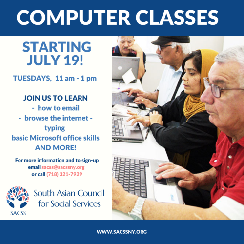 SACSS’ Computer Classes Begin July 19th! - South Asian Council for Social Services (SACSS)
