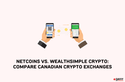 Netcoins vs. Wealthsimple Crypto 2022: Compare Crypto Exchanges