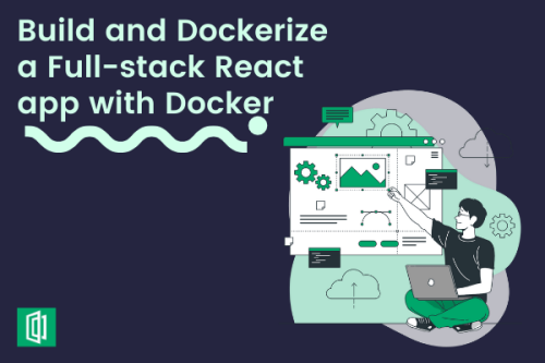 Build and Dockerize a Full-stack React app with Node.js, MySQL and Nginx