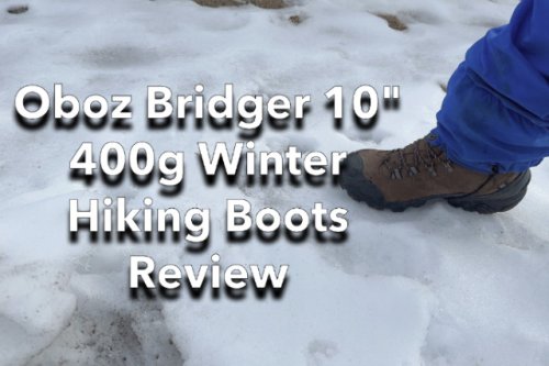 Oboz Bridger 10″ (400g) Winter Hiking Boots Review