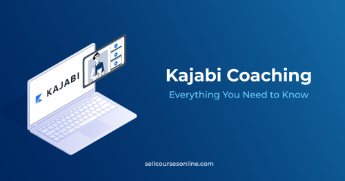 Kajabi Coaching: How to Build and Run Your Coaching Program