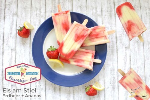 Eis am Stiel Erdbeer + Ananas - Kooperation zum Tag der kreativen Eissorten