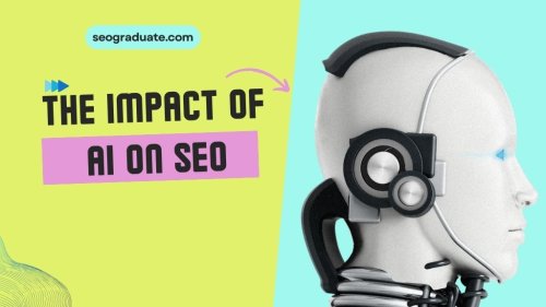 The Impact of AI on SEO: What You Need to Know