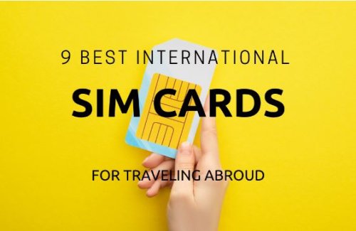 9 Best International SIM Cards (Prepaid, Global, Travel)