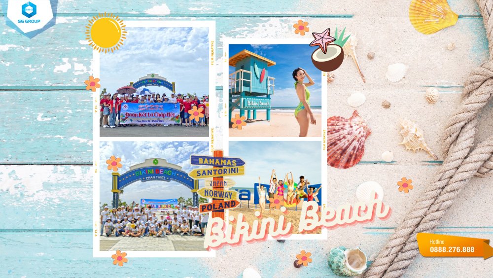 Bikini Beach Phan Thiết: Điểm đến lý tưởng #1 cho kỳ nghỉ hè