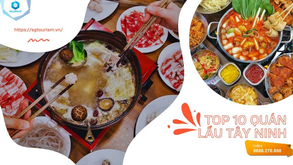 Top 10 quán lẩu Tây Ninh ngon nức tiếng | Ăn Là Ghiền