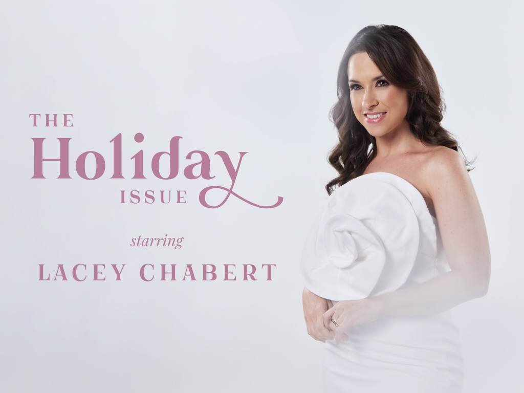 The Holiday Issue With Lacey Chabert
