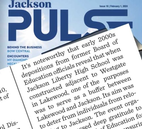 There They Go Again: Jackson Magazine Claims Liberty School Built to Keep Jews Out of Jackson
