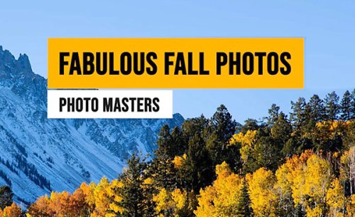 5 Favorite Tips for Fantastic Fall Photos (VIDEO)