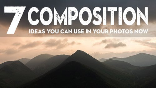 Try These 7 Simple Composition Tips to Improve Your Landscape Photos Now (VIDEO)