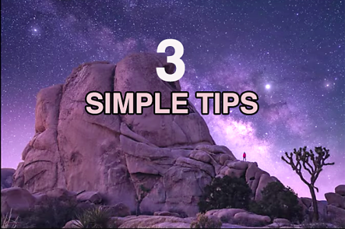 Shoot Stunning Photos of Starlit Skies with 3 Simple Tips (VIDEO)