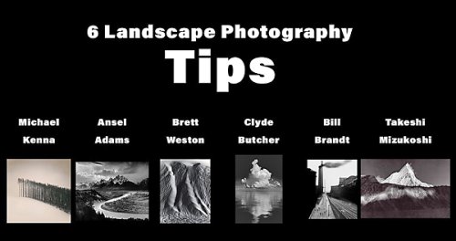 6 Nature Photography Tips From 6 Iconic Masters (VIDEO)
