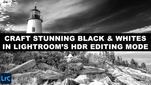 Want Mind-blowing B&W Photos? Here's a Better HDR Editing Technique (VIDEO)