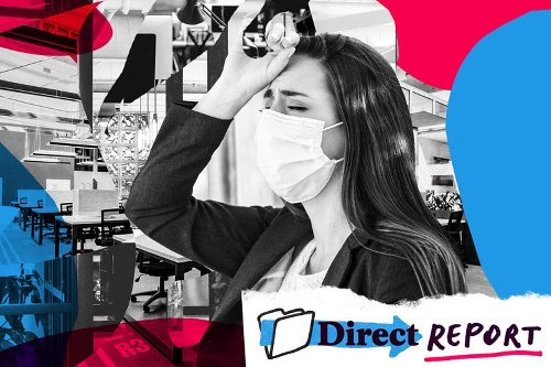 “I Do Not Trust People”: Workers Are Really, Really Not Ready for Offices Again