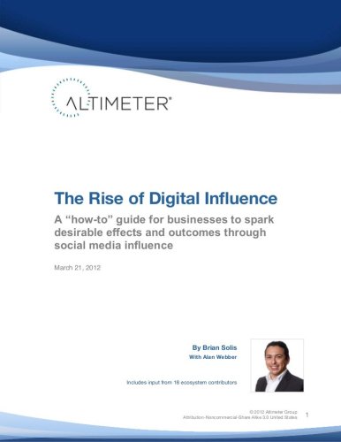 [Report] The Rise of Digital Influence, by Brian Solis