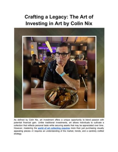 Crafting a Legacy_ The Art of Investing in Art by Colin Nix.pdf
