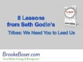 8 Lessons from Seth Godin's Tribes: We Need You To Lead Us