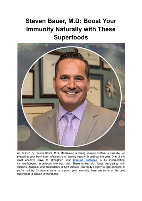 Steven Bauer, M.D_ Boost Your Immunity Naturally with These Superfoods.pdf