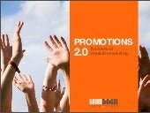 Promotions 2.0 - The Future of Interactive Marketing