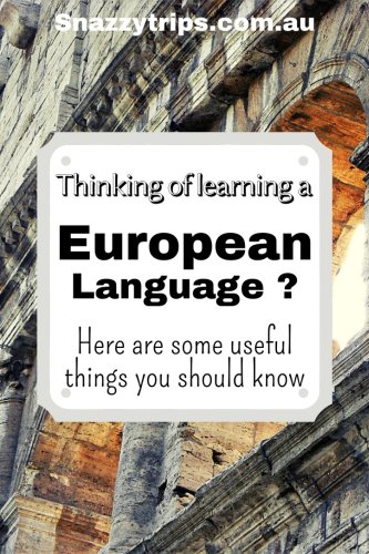 Amazing Facts About European Languages - Snazzy Trips Travel Blog