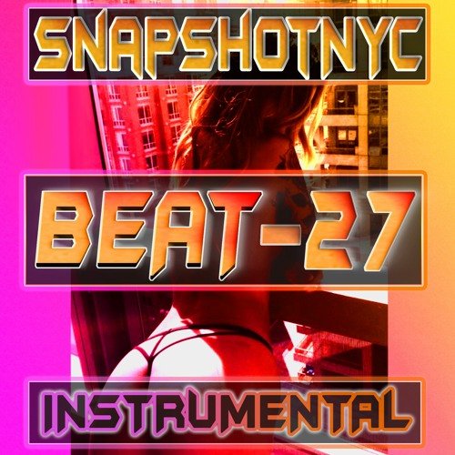 BEAT-27 (Produced By SnapShotNYC)