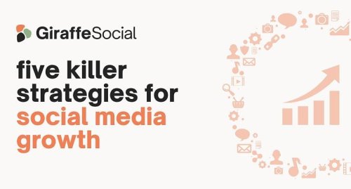 5 Killer Strategies for Social Media Growth [Infographic]