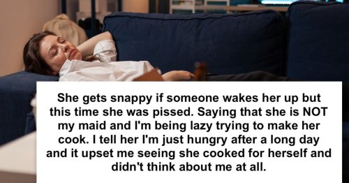 Husband returns from long workday, asks sleeping wife why she didn't set aside dinner.