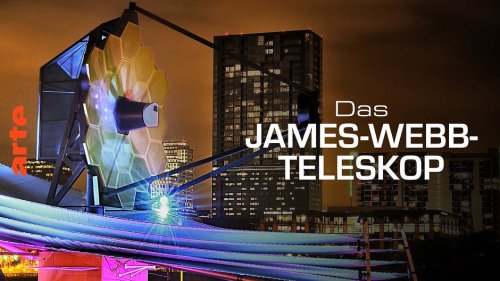 Das James-Webb-Teleskop: Ein neues Zeitalter der Entdeckungen
