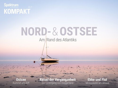 Nord- und Ostsee - Am Rand des Atlantiks