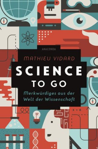»Science to go«: Wissenschaft in leicht verdaulichen Häppchen