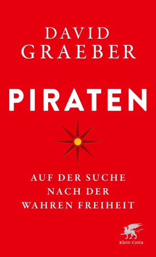 »Piraten«: Piratenträume, Piratenromantik