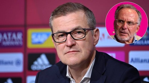 Rummenigge erklärt: Deshalb ist Dreesen der richtige Boss für den FCB