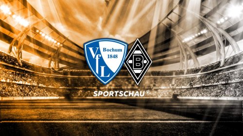 Live hören: VfL Bochum gegen Bor. Mönchengladbach - Bundesliga