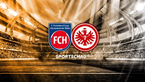 Live hören: 1. FC Heidenheim 1846 gegen Eintracht Frankfurt - Bundesliga