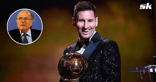 "We could have given Messi a consolation prize" - Sepp Blatter names player who should have won 2021 Ballon d'Or ahead of PSG superstar