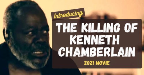 The Killing of Kenneth Chamberlain - New 2021 Movie - SpotaMovie