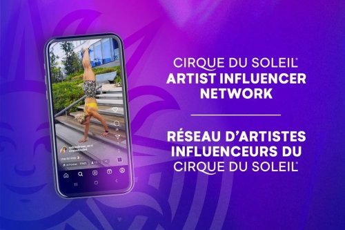 Cirque du Soleil Launches Its Own Influencer Network