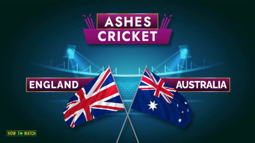 How to Watch The Ashes Cricket Series 2021-22 in Australia