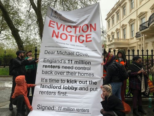 Michael Gove's London home served giant eviction notice by protesters over failure to ban section 21