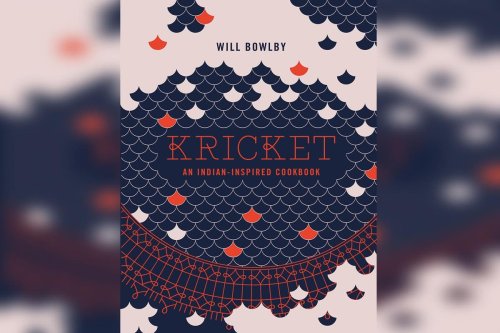 Cookbook challenge: Kricket: An Indian-inspired cookbook by Will Bowlby