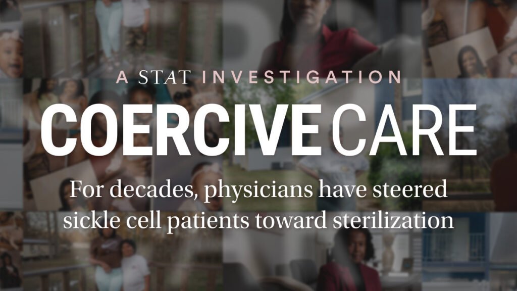 Coercive Care: Investigating sickle cell, pregnancy, and sterilization