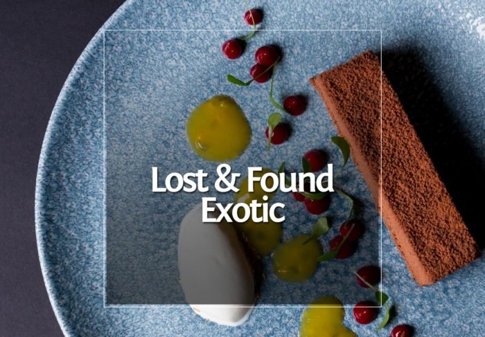Lost & Found : Ein Exotic Dessert