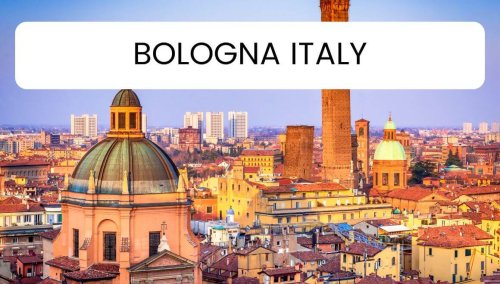 10 Best Things To Do In Bologna Italy