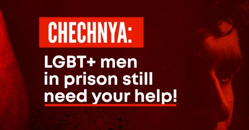 Two young LGBT+ men have been detained in Chechnya for almost a year.