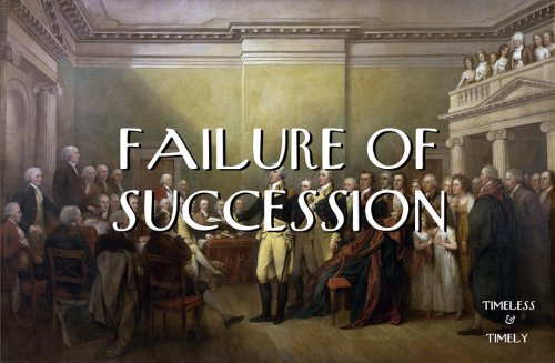 Failure of Succession