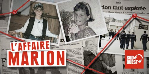 PODCAST - L’affaire Marion : en 1997, un homme arrêté puis relâché… à tort ? Retour sur la piste dite de Dordogne