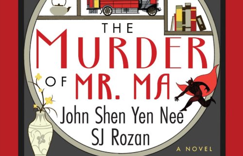 Book review: ‘The Murder of Mr. Ma’ a clever homage to Sherlock Holmes