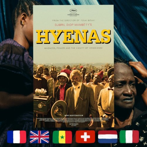 A Senegalese Village, Swiss Drama and a Masterful Critique of Globalization From Senegal’s Finest Filmmaker—’Hyenas’, dir. Djibril Diop Mambéty, 1992