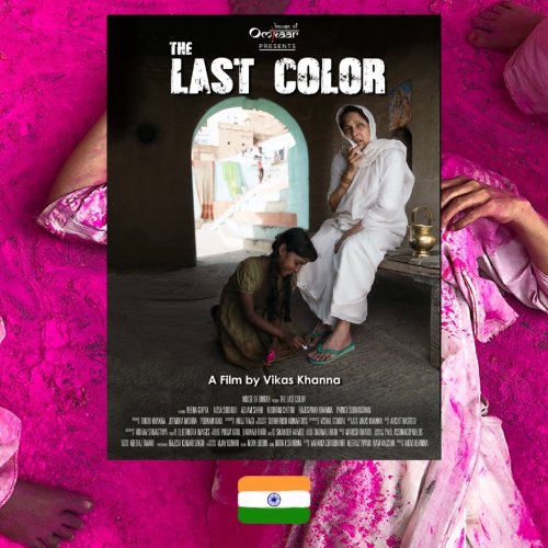 Film: The Last Color, dir. Vikas Kanna, 2019