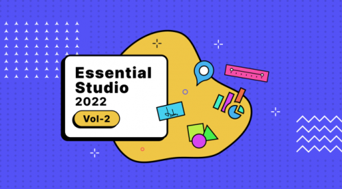 Syncfusion Essential Studio 2022 Volume 2 Is Here!